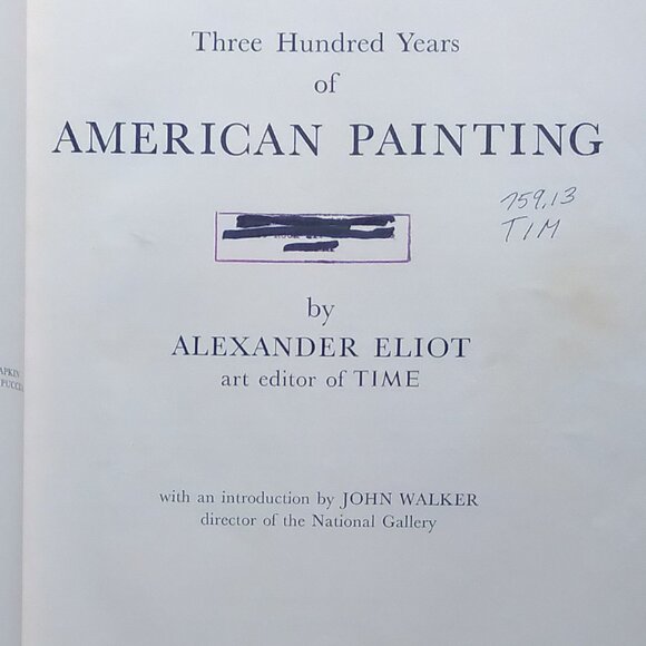 Three Hundred Years of American Painting - Time Life 1957 - Picture 2 of 8